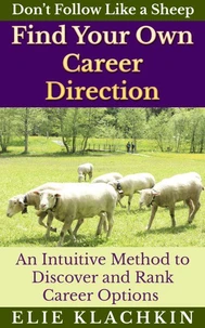 An Intuitive Method to Discover and Rank Career Options