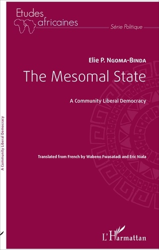 The Mesomal State. A Community Liberal Democracy