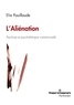 Elie Pouillaude - L'Aliénation - Psychose et psychothérapie institutionnelle.