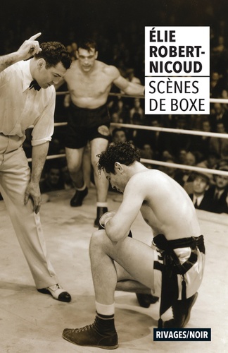 Elie Robert-Nicoud - Scènes de boxe.