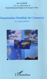 Organisation Mondiale du Commerce