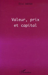 Valeur, prix et capital