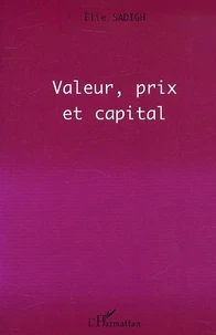 Valeur, prix et capital