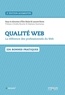 Elie Sloïm et Laurent Denis - Qualité web - La référence des professionnels du Web.