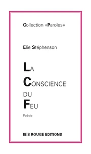 La conscience du feu