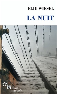 Elie Wiesel - La Nuit.
