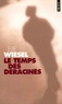 Elie Wiesel - Le temps des déracinés.