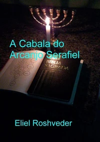 A Cabala do Arcanjo Serafiel