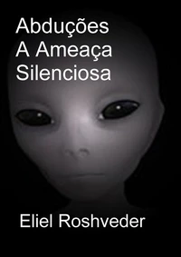 Abduções A Ameaça Silenciosa