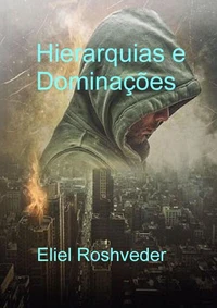 Hierarquias e Dominações