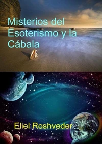 Misterios del Esoterismo y la Cábala