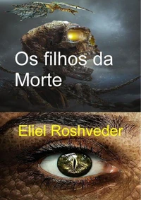 Os filhos da Morte