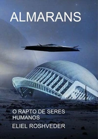 Almarans, O rapto de seres humanos