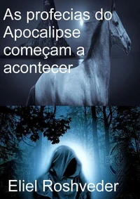 As profecias do Apocalipse começam a acontecer