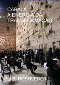 Cabala, a Energia da Transformação