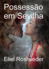 Possessão em Sevilha