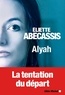 Eliette Abécassis - Alyah.