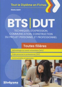 Eliette Mary - Techniques d'expression, communication, construction du projet personnel et professionnel (PPP) BTS-DUT.