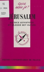 Eliezer Ben-Rafael et Maurice Konopnicki - Jérusalem.