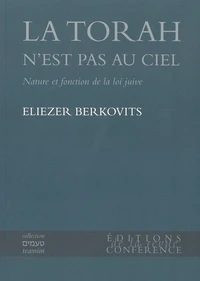 La Torah n'est pas au ciel
