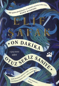 Elif Safak - On Dakika - Otuz Sekiz Saniye.