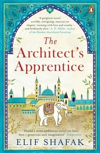 Elif Shafak - The Architect's Apprentice.