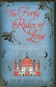 Elif Shafak - The Forty Rules of Love.