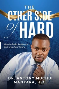 The Other Side of Hard: How to Build Resilience and Own Your Story