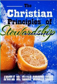 The Christian Principles of Stewardship