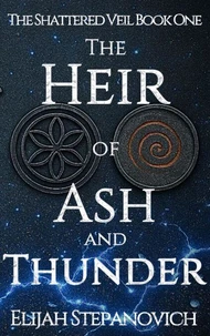 The Heir of Ash and Thunder