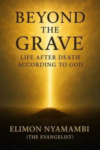 Beyond the Grave: Life After Death According to God