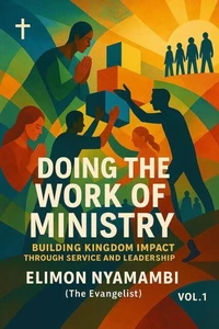 Doing the Work of Ministry