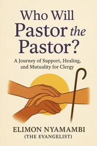 Who Will Pastor the Pastor?
