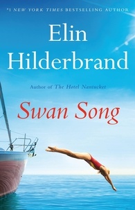 Elin Hilderbrand - Swan Song.