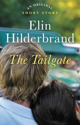 The Tailgate. An Original Short Story