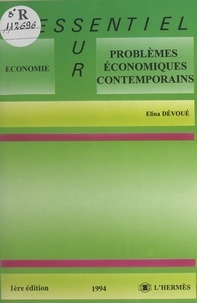 Elina Dévoué - Problèmes économiques contemporains.