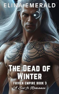 The Dead of Winter: A Sci-fi Romance