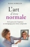 Elina Nobelen - L'art d'être normale - De la précocité à l'apéisme, un témoignage pour mieux comprendre.