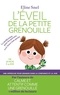 Eline Snel - L'éveil de la petite grenouille - La méditation pour les parents avec leurs tout-petits.