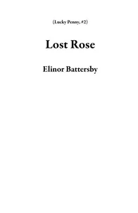 Lost Rose