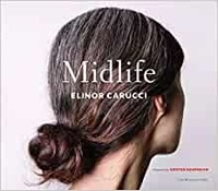 Elinor Carucci - Elinor Carucci - Midlife.