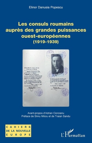 Les consuls roumains auprès des grandes puissances ouest-européennes (1919-1939)