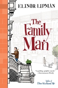 Elinor Lipman - The Family Man.