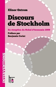 Elinor Ostrom - Discours de Stockholm - En réception du Nobel d'économie 2009.