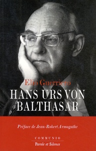 Elio Guerriero - Hans Urs von Balthasar.