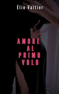 amore al primo volo