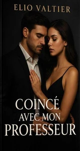 coincé avec mon professeur