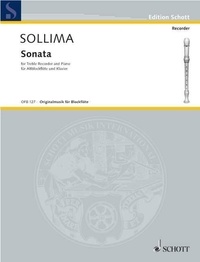 Eliodoro Sollima - Edition Schott  : Sonata - treble recorder and piano..
