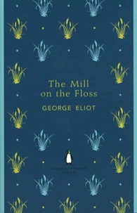 The Mill on The Floss