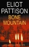 Eliot Pattison - Bone mountain.